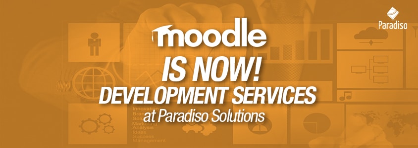 Moodle is Now Development Services at Paradiso Solutions min