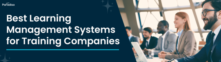 Best LMS for training companies