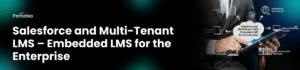 Salesforce and Multi TenantLMS