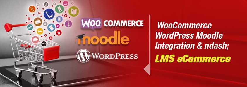 WooCommerce WordPress Moodle Integration