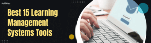 Best  Learning Management Systems Tools