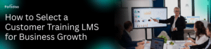 customer training lms