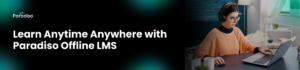 Paradiso offline LMS