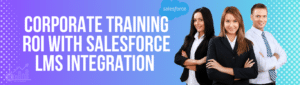 Salesforce lms Integration