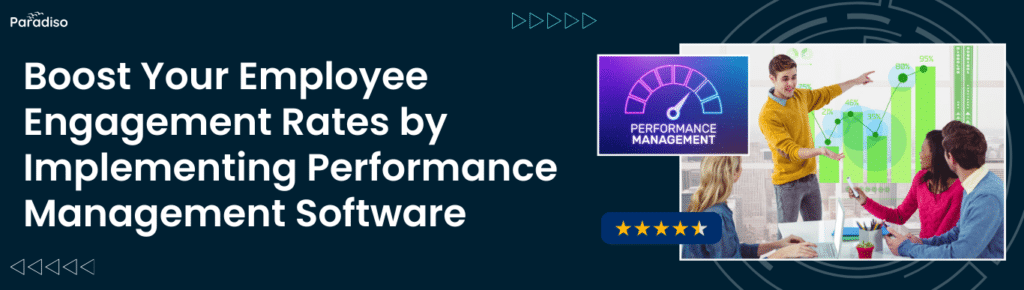Employee Engagement with Performance Management Software