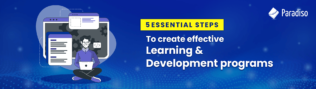 5 simple steps to create effective Learning & Development Program