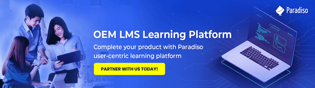 Resell Paradiso's OEM LMS as part of your own software suite