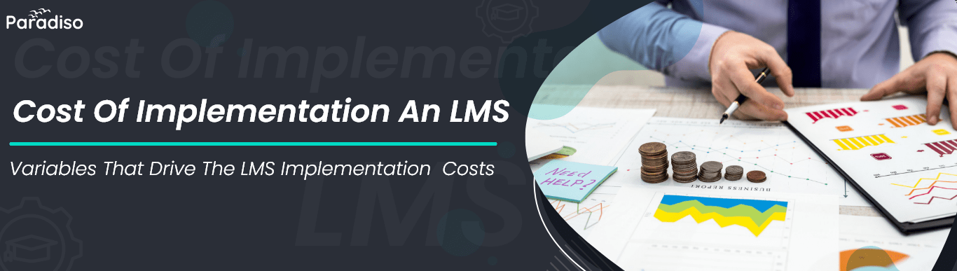 LMS implementation cost