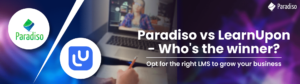 ParadisovsLearnUpon Who'sthewinner?