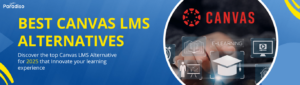 Best Canvas LMS Alternatives
