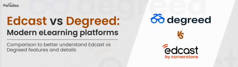 Edcast vs Degreed: Modern eLearning platforms