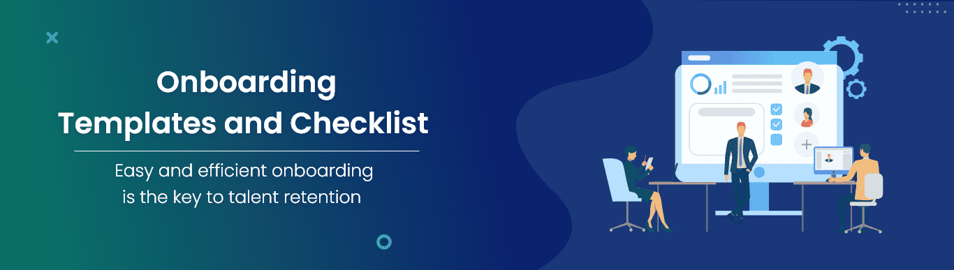 Onboarding Templates and Checklist