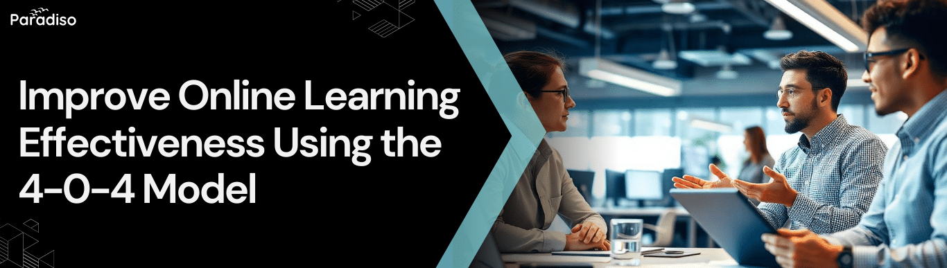 Improve Online Learning Effectiveness Using the 4-0-4 Model