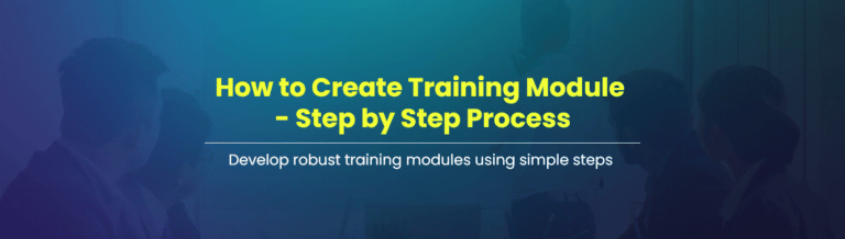How to Create Training Module
