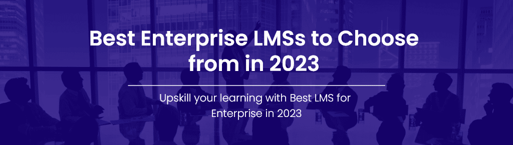 Enterprise LMS