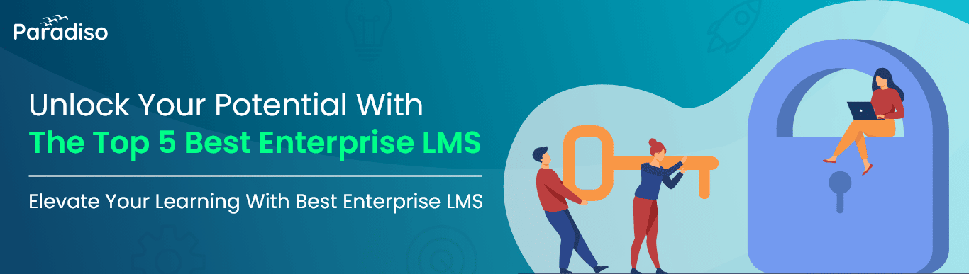 Top 5 Best Enterprise LMS