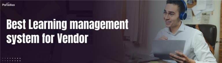 Best Learning management system for Vendor