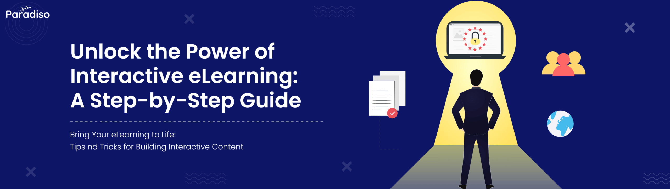 Unlock the Power of Interactive eLearning A Step-by-Step Guide