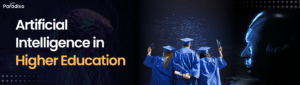 Artificial Intelligence in Higher Education