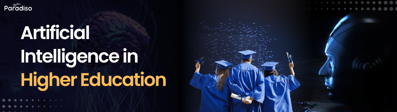 Artificial Intelligence in Higher Education