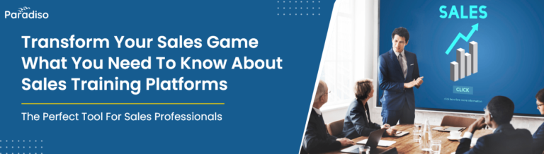 Transform Your Sales Game What You Need to Know About Sales Training Platforms