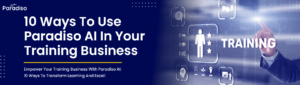 waystouseParadisoAIinyourtrainingbusiness