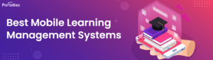Mobile Learning Management Systems