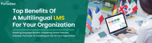 top benefits of a multilingual lms for your organisation