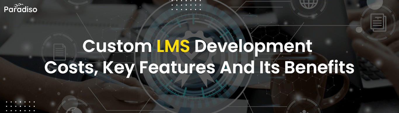 Custom LMS Development