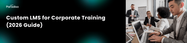 Custom LMS for corporate Training