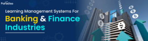 Banking and Finance Industries