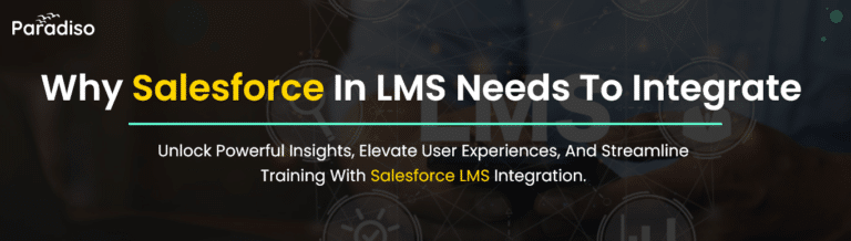 Everything you need to know about salesforce LMS