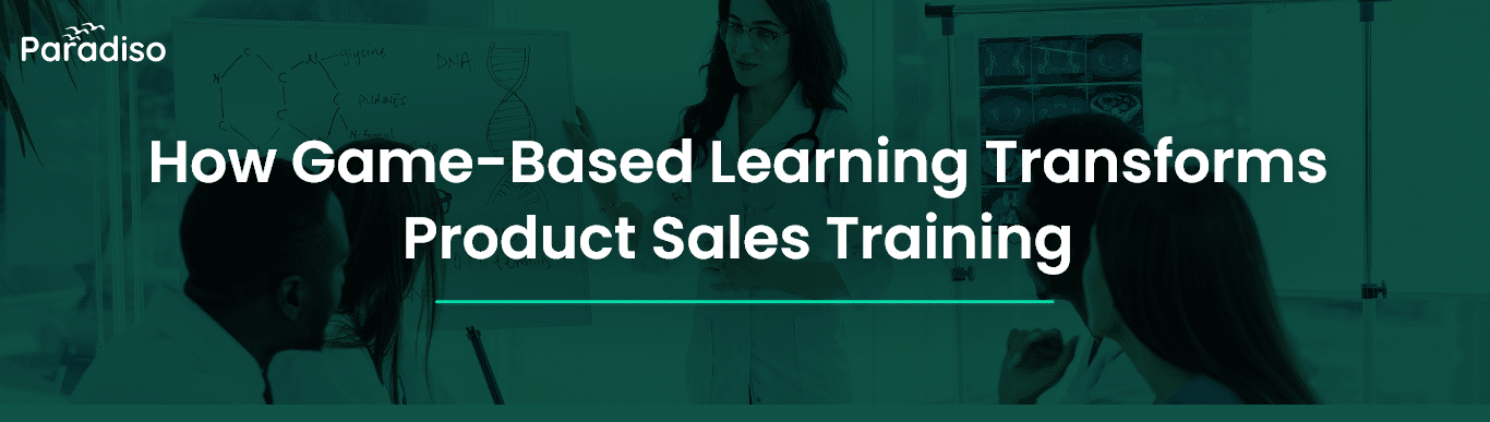 How Game-Based Learning Redefines Product Sales Training