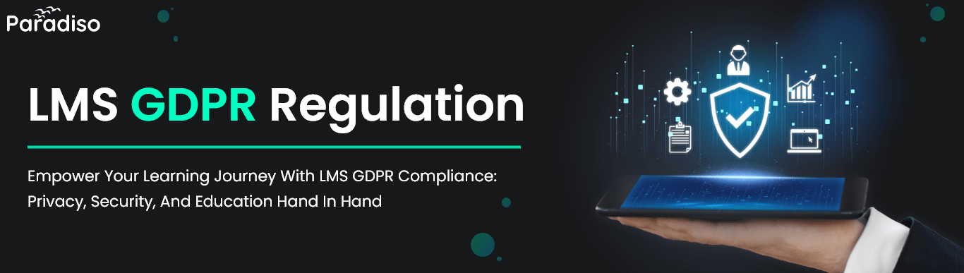 LMS GDPR Regulation