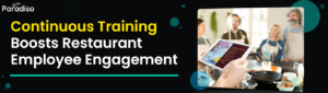 LMS built for restaurants for engaging employee with continuous learning