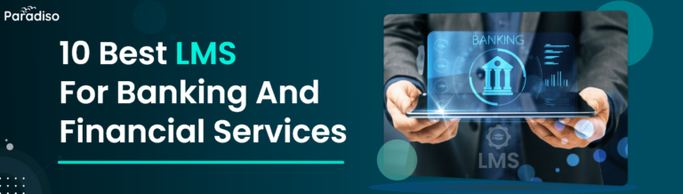 Best LMS for Banking and Financial Services