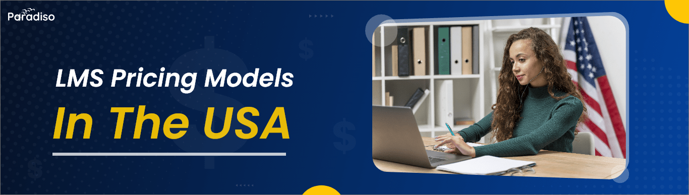 LMS pricing models in USA