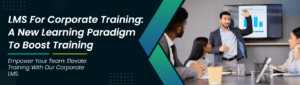 lms for corporate training