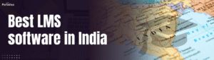 Best LMS software in India