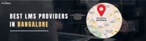 Best LMS in Bangalore