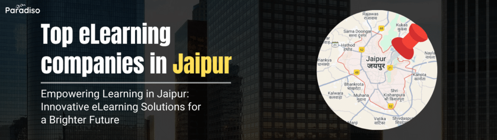 The 8 Top eLearning companies in Jaipur, Rajasthan