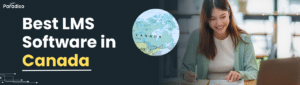Best LMS software in Canada