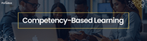 Competency BasedLearning