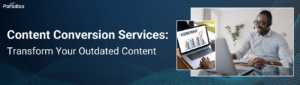 Content Conversion Services