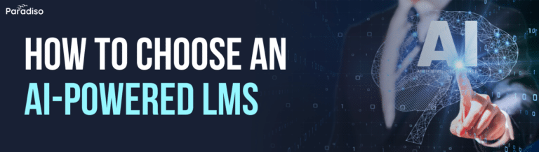 How to Choose an AI Powered LMS