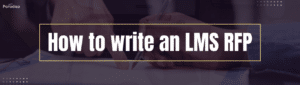 How to write an LMS RFP