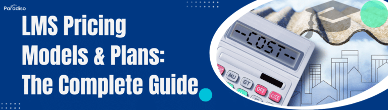 LMS Pricing Models & Plans The Complete Guide