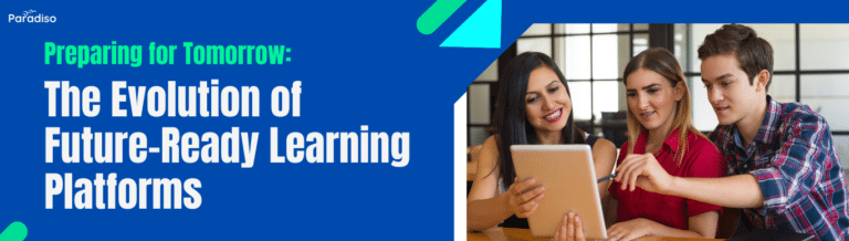 Future ReadyLearningPlatforms