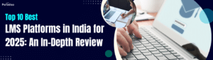 Best LMS Platforms in India