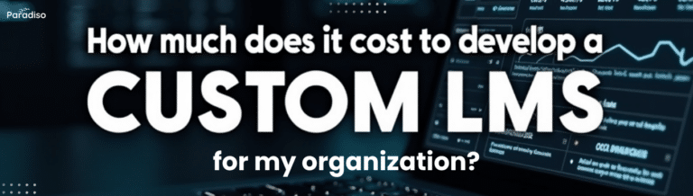 custom LMS for your organization